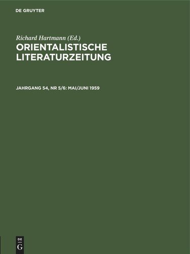 Orientalistische Literaturzeitung: Jahrgang 54, Nr 5/6 Mai/Juni 1959
