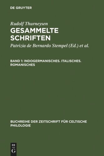 Gesammelte Schriften: Band 1 Indogermanisches. Italisches. Romanisches