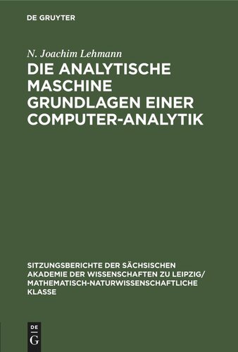 Die analytische Maschine Grundlagen einer Computer-Analytik