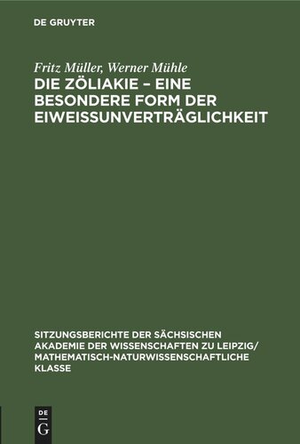 Die Zöliakie – Eine besondere Form der Eiweissunverträglichkeit