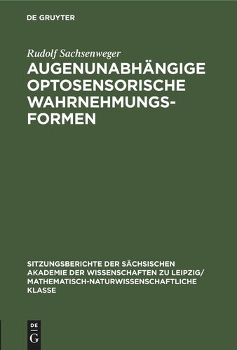 Augenunabhängige optosensorische Wahrnehmungsformen