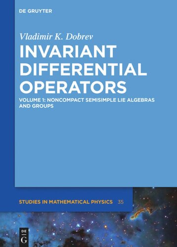 Invariant Differential Operators: Volume 1 Noncompact Semisimple Lie Algebras and Groups