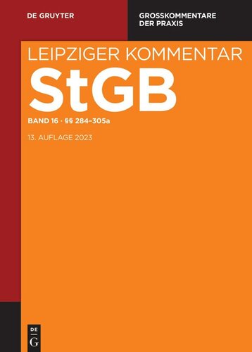 Strafgesetzbuch. Leipziger Kommentar: Band 16 §§ 284-305a