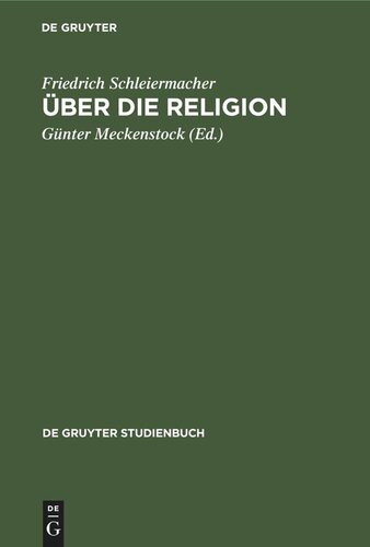 Über die Religion: Reden an die Gebildeten unter ihren Verächtern (1799)