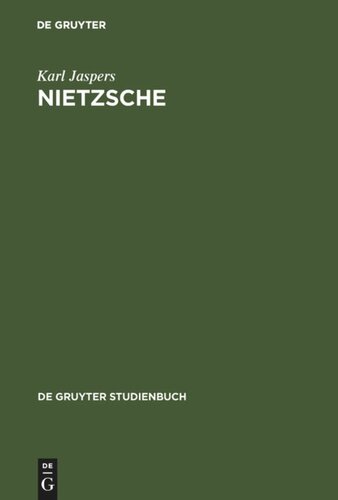 Nietzsche: Einführung in das Verständnis seines Philosophierens