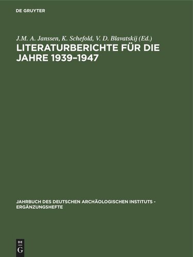 Literaturberichte für die Jahre 1939–1947
