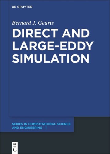 Direct and Large-Eddy Simulation