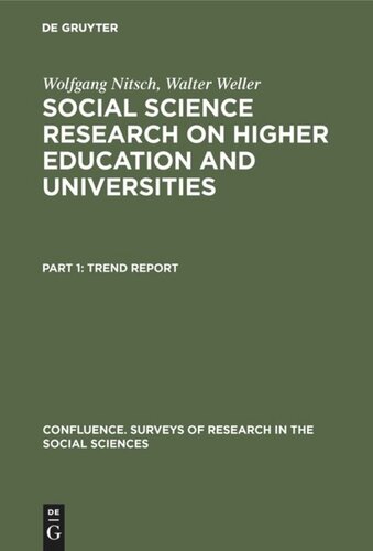 Social science research on higher education and universities: Part 1 Trend report