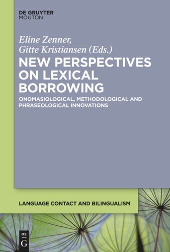 New Perspectives on Lexical Borrowing: Onomasiological, Methodological and Phraseological Innovations