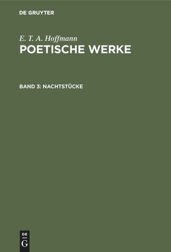 Poetische Werke: Band 3 Nachtstücke