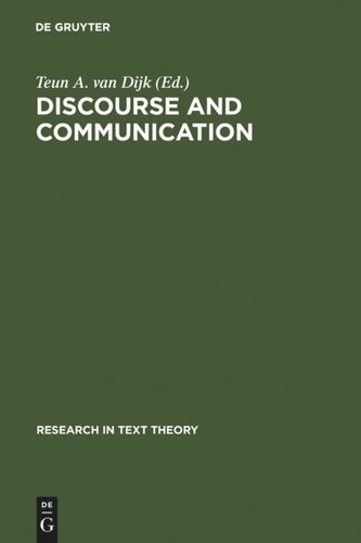 Discourse and Communication: New Approaches to the Analysis of Mass Media Discourse and Communication