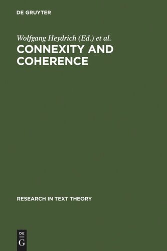 Connexity and Coherence: Analysis of Text and Discourse