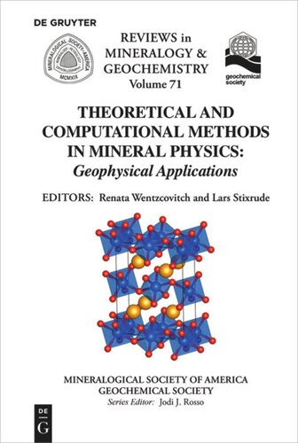 Theoretical and Computational Methods in Mineral Physics: Geophysical Applications