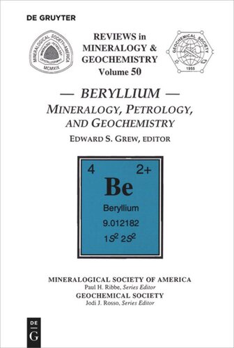 Beryllium: Mineralogy, Petrology, and Geochemistry