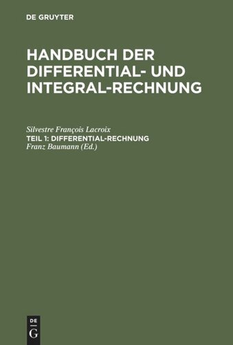 Handbuch der Differential- und Integral-Rechnung: Teil 1 Differential-Rechnung