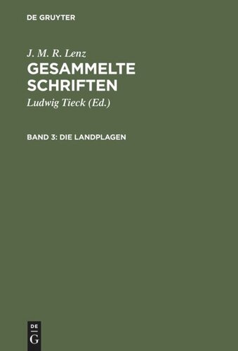Gesammelte Schriften: Band 3 Die Landplagen