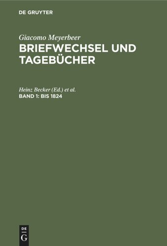 Briefwechsel und Tagebücher: Band 1 Bis 1824