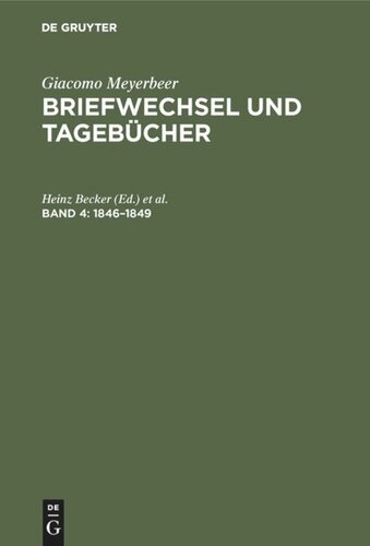 Briefwechsel und Tagebücher: Band 4 1846–1849