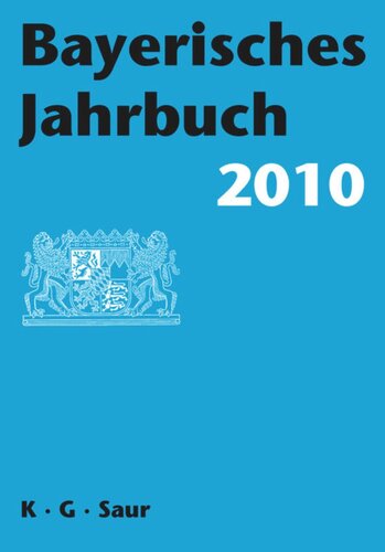 Bayerisches Jahrbuch: 89. Jahrgang 2010