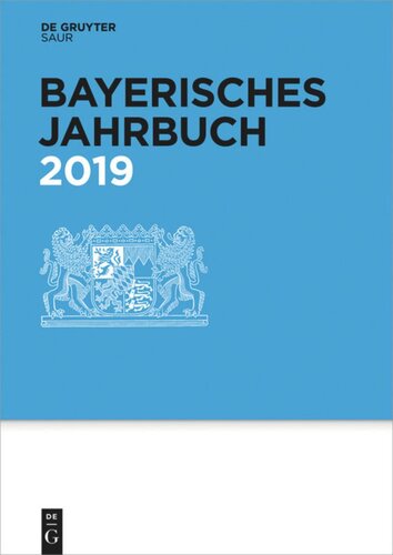 Bayerisches Jahrbuch: 98. Jahrgang 2019
