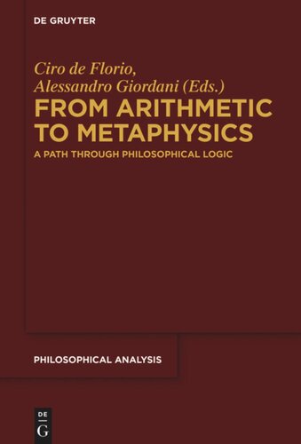 From Arithmetic to Metaphysics: A Path through Philosophical Logic