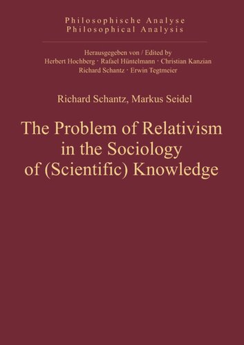 The Problem of Relativism in the Sociology of (Scientific) Knowledge