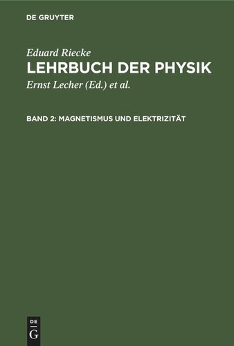 Lehrbuch der Physik: Band 2 Magnetismus und Elektrizität