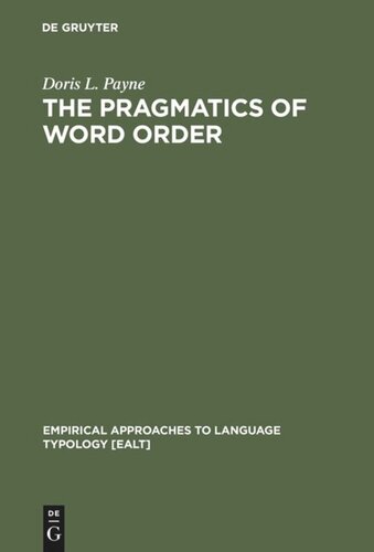 The Pragmatics of Word Order: Typological Dimensions of Verb Initial Languages