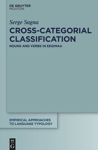 Cross-Categorial Classification: Nouns and Verbs in Eegimaa