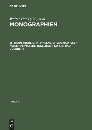Monographien: 25 Dahn, Kr[reis] Pirmasens. Wilgartswiesen, Kr[eis] Pirmasens. Iggelbach, Kr[eis]  Bad Dürkheim
