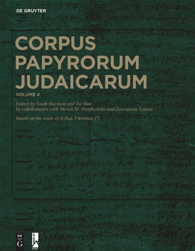 Corpus Papyrorum Judaicarum: Volume 4 [The Ptolemaic Period (323 BCE–30 BCE)]