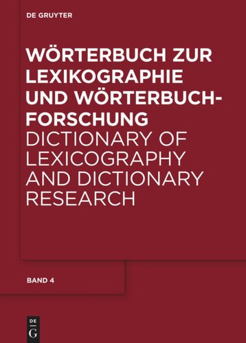 Wörterbuch zur Lexikographie und Wörterbuchforschung: Band 4 V – Z; Nachträge und Gesamtregister A – H