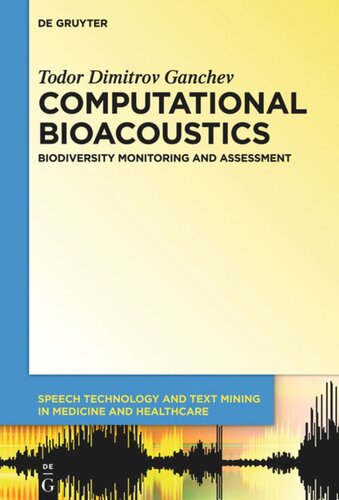 Computational Bioacoustics: Biodiversity Monitoring and Assessment