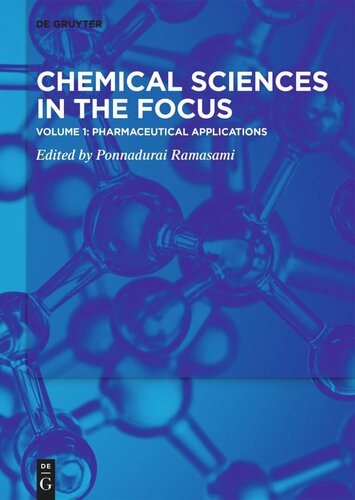 Chemical Sciences in the Focus: Volume 1 Pharmaceutical Applications
