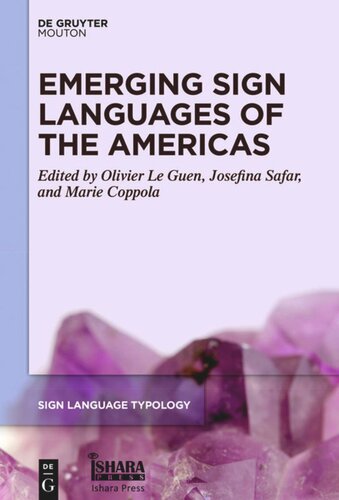 Emerging Sign Languages of the Americas