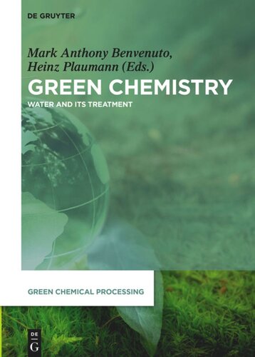 Green Chemistry: Water and its Treatment
