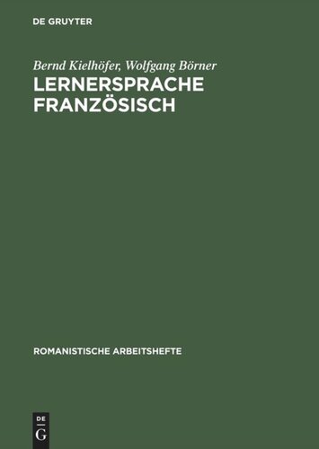 Lernersprache Französisch: Psycholinguistische Analyse des Fremdsprachenerwerbs