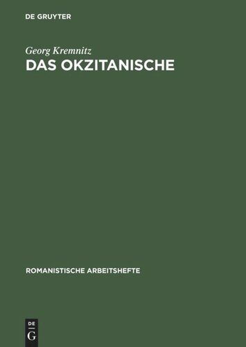 Das Okzitanische: Sprachgeschichte und Soziologie