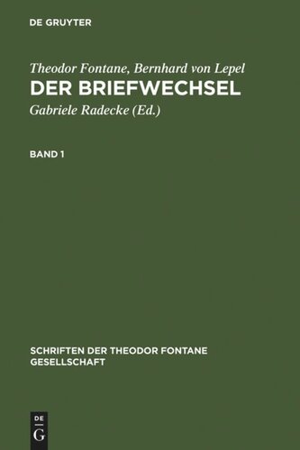 Der Briefwechsel: Kritische Ausgabe