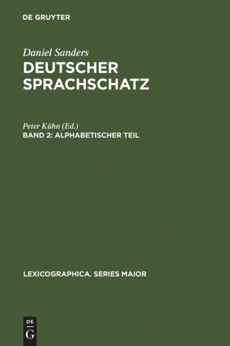 Deutscher Sprachschatz: Band 2 Alphabetischer Teil