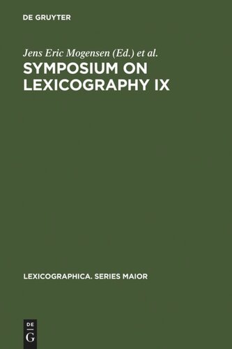 Symposium on Lexicography IX: Proceedings of the Ninth International Symposium on Lexicography April 23-25, 1998 at the University of Copenhagen