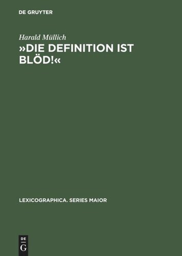 »Die Definition ist blöd!«: Herübersetzen mit dem einsprachigen Wörterbuch. Das französische und englische Lernerwörterbuch in der Hand der deutschen Schüler