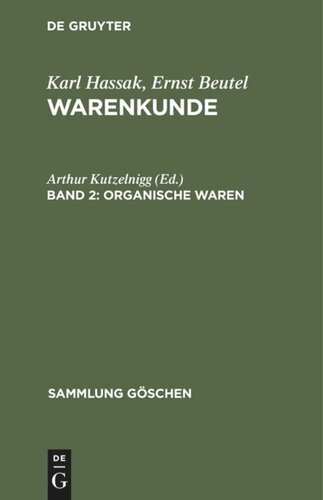 Warenkunde: Band 2 Organische Waren