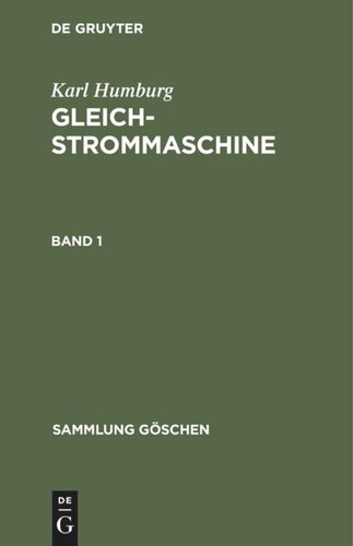 Gleichstrommaschine: Band 1