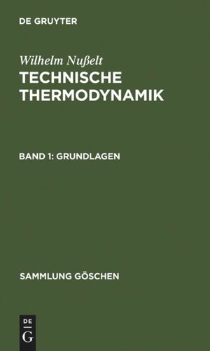 Technische Thermodynamik: Band 1 Grundlagen
