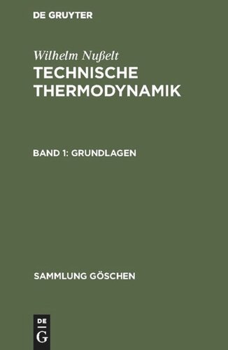 Technische Thermodynamik: Band 1 Grundlagen