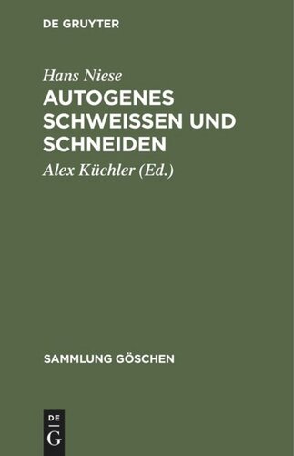 Autogenes Schweißen und Schneiden