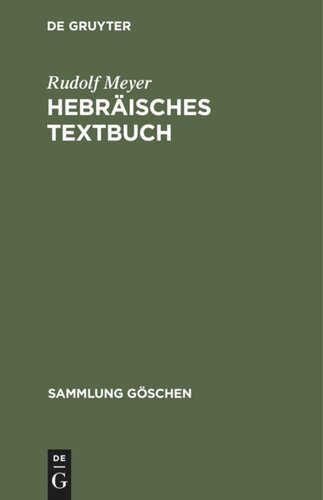 Hebräisches Textbuch: Zu G. Beer-R. Meyer, Hebräische Grammatik