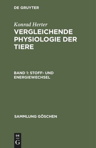 Vergleichende Physiologie der Tiere: Band 1 Stoff- und Energiewechsel
