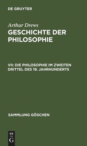 Geschichte der Philosophie: VII Die Philosophie im zweiten Drittel des 19. Jahrhunderts